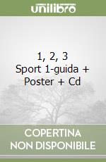 1, 2, 3 Sport 1-guida + Poster + Cd libro