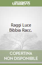 Raggi Luce Bibbia Racc. libro