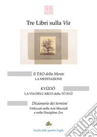 Tre libri sulla via