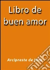 Libro de buen amor. E-book. Formato EPUB ebook