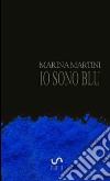 Io sono blu libro