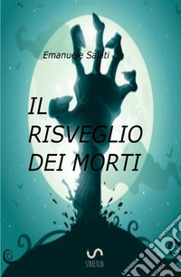 Il risveglio dei morti