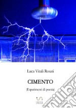 Cimento (esperimenti di poesia)