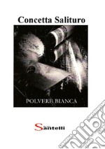 Polvere bianca