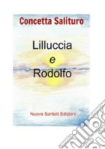 Lilluccia e Rodolfo