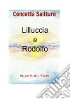 Lilluccia e Rodolfo libro