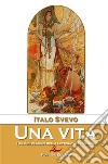 Una vita libro di Svevo Italo