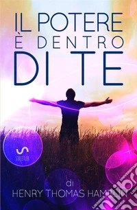 Il potere è dentro di te