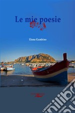 Le mie poesie libro