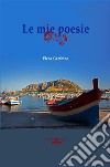 Le mie poesie libro