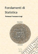 Fondamenti di statistica. Vol. 1