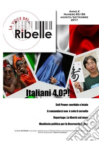 La voce del ribelle. Vol. 85-86: Agosto/settembre 2017 libro