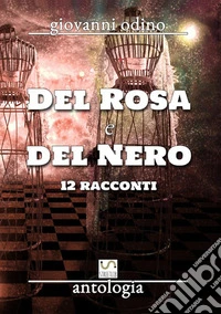 Del rosa e del nero libro