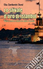 Lo stivale d'oro di Istanbul libro