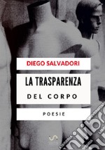 La trasparenza del corpo libro