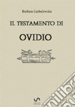 Il testamento di Ovidio