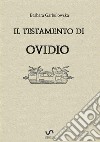 Il testamento di Ovidio libro di Garbulowska Barbara