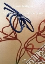 50 romanzi che cambiano la vita (in meglio) libro