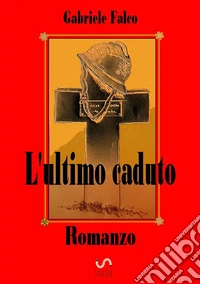 L'ultimo caduto