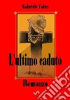 L'ultimo caduto libro