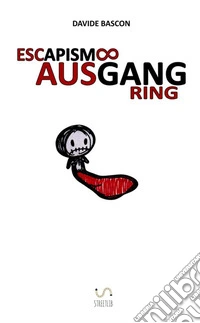 Escapismo Ausgang Ring libro