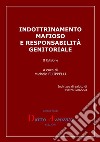 Indottrinamento mafioso e responsabilità genitoriale libro di Filippelli M. (cur.)