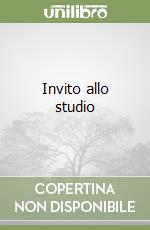 Invito allo studio libro