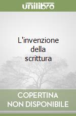 L'invenzione della scrittura libro