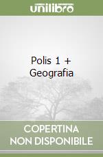 Polis 1 + Geografia libro