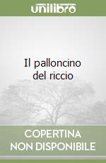 Il palloncino del riccio libro