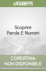 Scoprire Parole E Numeri