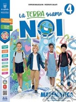 Terra siamo noi! Storia, Geografia. Con Quaderno delle verifiche, Atlante Storico-Geografico, CLIL Is fun history-geography, Educazione civica. Per la 4ª classe elementare. Con e-book. Con espansione online (La). Vol. 1 libro