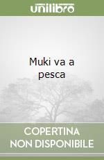 Muki va a pesca libro
