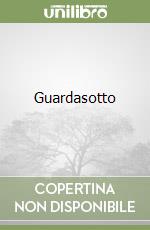 Guardasotto