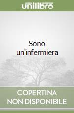 Sono un'infermiera