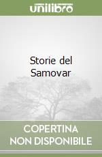 Storie del Samovar libro