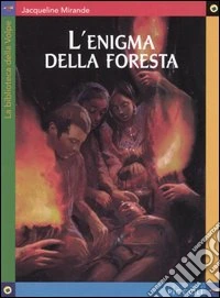 L'enigma della foresta