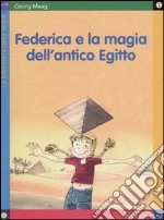 Federica e la magia dell'antico Egitto