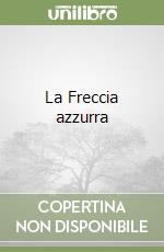 La Freccia azzurra libro