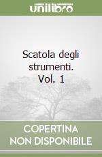 Scatola degli strumenti. Vol. 1