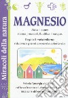 Magnesio libro di Tedesco Giulia