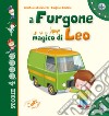 Il furgone magico di Leo libro