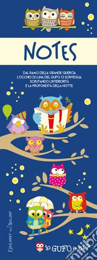 Notes. Io Gufo E Tu?