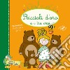 Riccioli d'oro e i tre orsi. Ediz. illustrata libro di Goria Alessandra