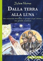 Dalla terra alla luna libro