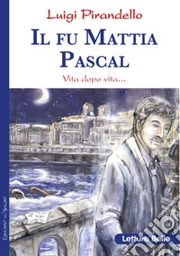 Il fu Mattia Pascal