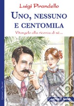 Uno, nessuno e centomila libro