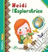 Heidi l'esploratrice libro