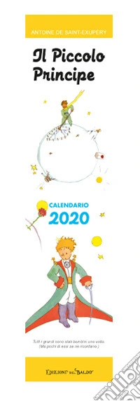 Piccolo Principe. Calendario mini 2020 (Il) libro