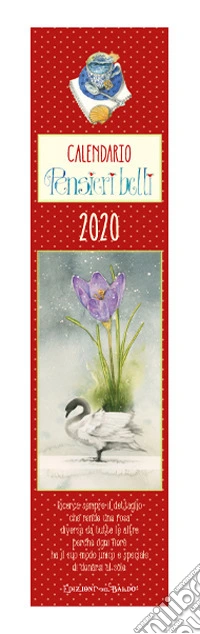 Pensieri belli. Calendario mini 2020 libro